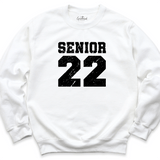 Senior 22 Sweatshirt White - Greatwood Boutique