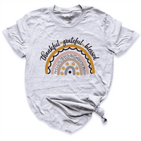 Thankful & Grateful & Blessed Rainbow Shirt