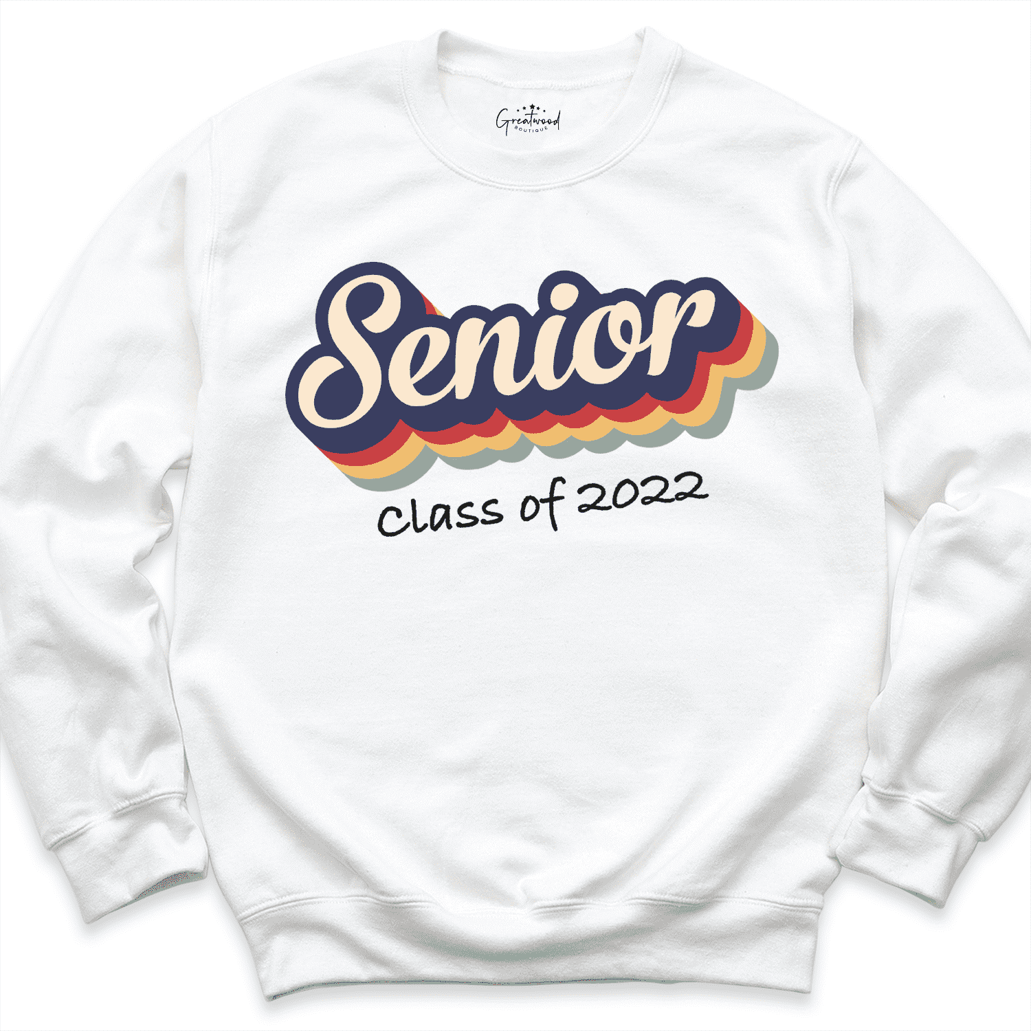 Retro Senior 2022 Sweatshirt White - Greatwood Boutique