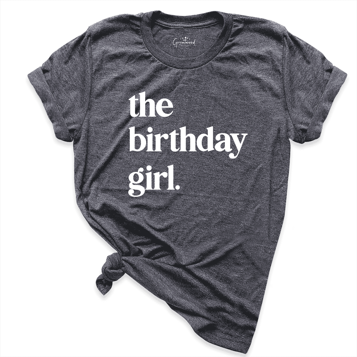 The Birthday Girl Shirt D.Grey - Greatwood Boutique