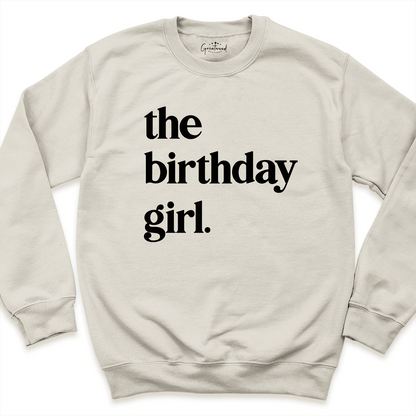 The Birthday Girl Sweatshirt Sand - Greatwood Boutique