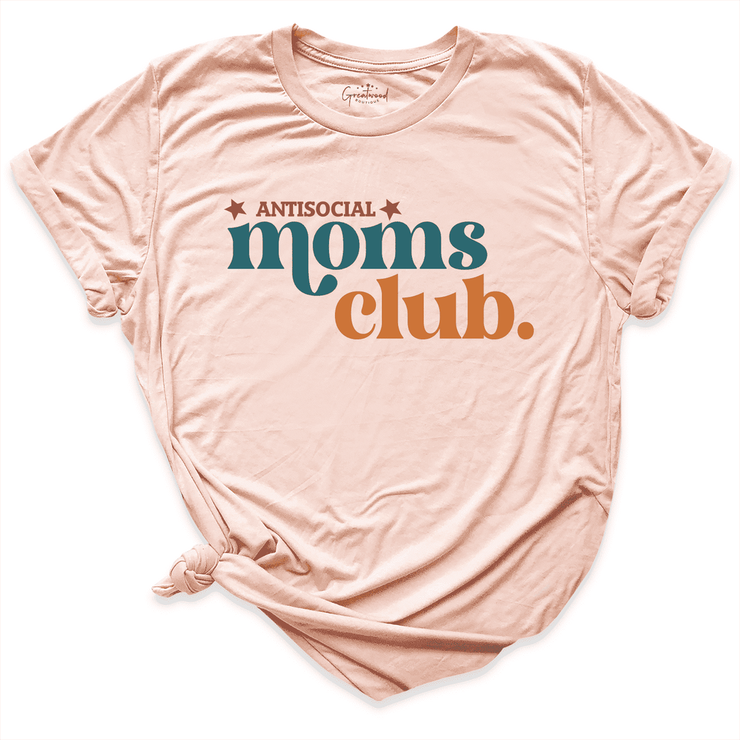 Anti Social Moms Club Shirt