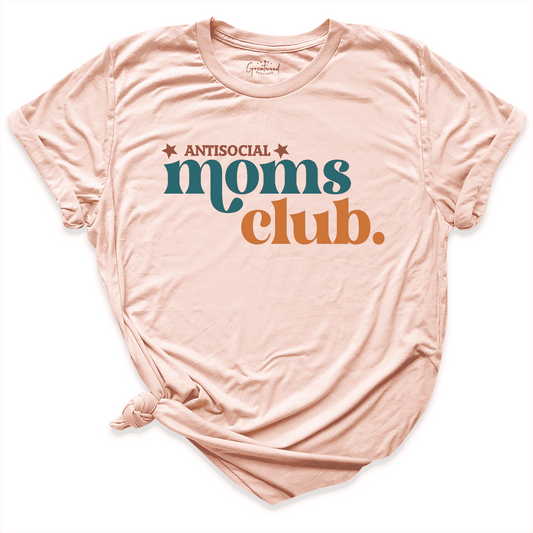 Anti Social Moms Club Shirt