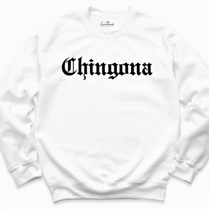 Chingona Sweatshirt White - Greatwood Boutique