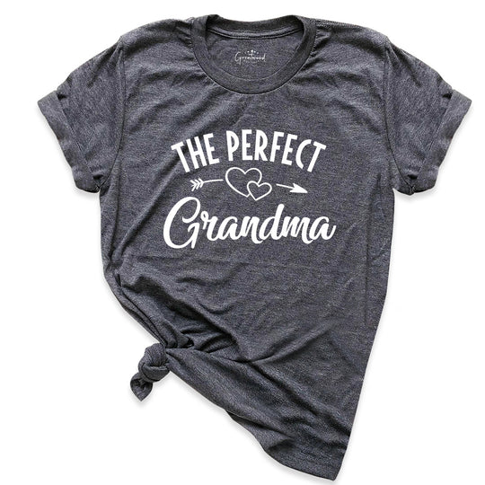 The Perfect Grandma Shirt