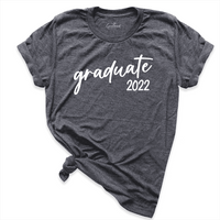 2022 Graduate Shirt D.Grey - Greatwood Boutique