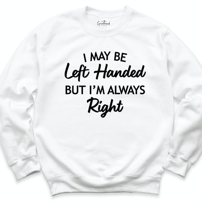 Left Hander Sweatshirt White - Greatwood Boutique