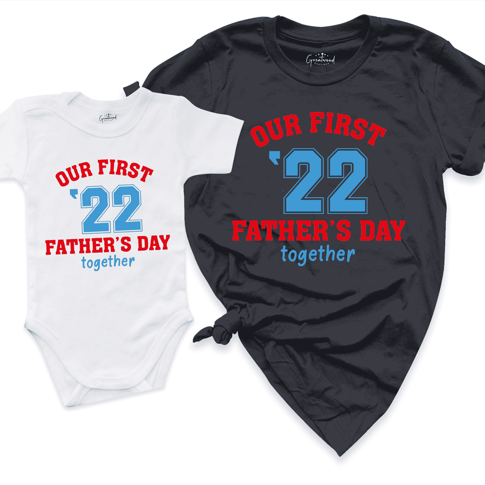 Our First Father's Day Together Shirt Black - Greatwood Boutique