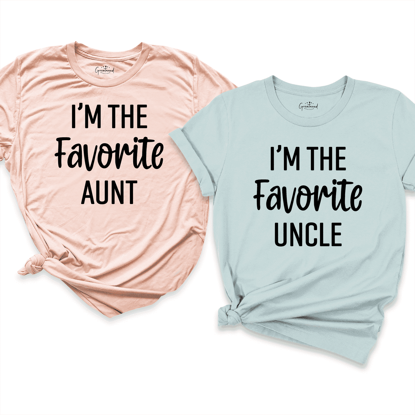 I'm The Favorite Aunt & Uncle Shirt Peach - Greatwood Boutique
