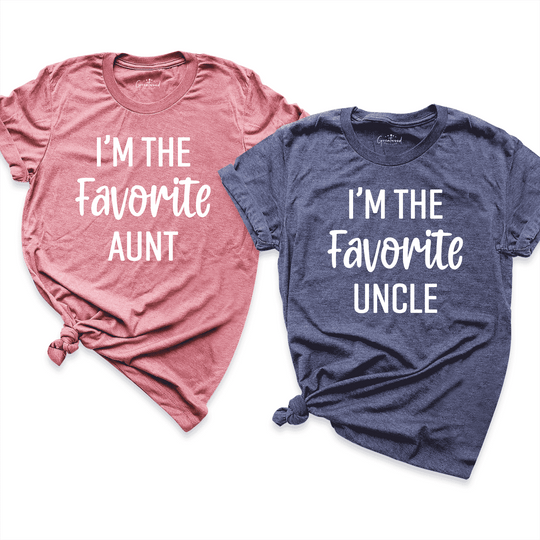I'm The Favorite Aunt & Uncle Shirt Mauve - Greatwood Boutique