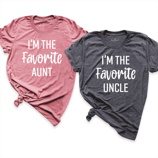 I'm The Favorite Aunt & Uncle Shirt D.Grey - Greatwood Boutique