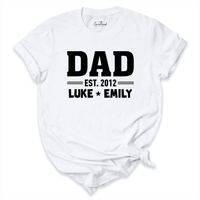 Custom Dada Gift Shirt White - Greatwood Boutique