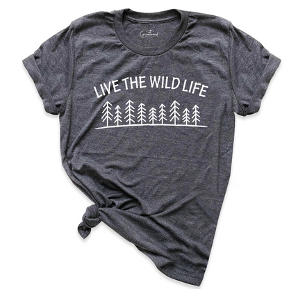 Live The Wild Life Shirt D.Grey - Greatwood Boutique
