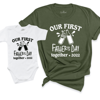 First Father's Day Together Shirt Green - Greatwood Boutique 