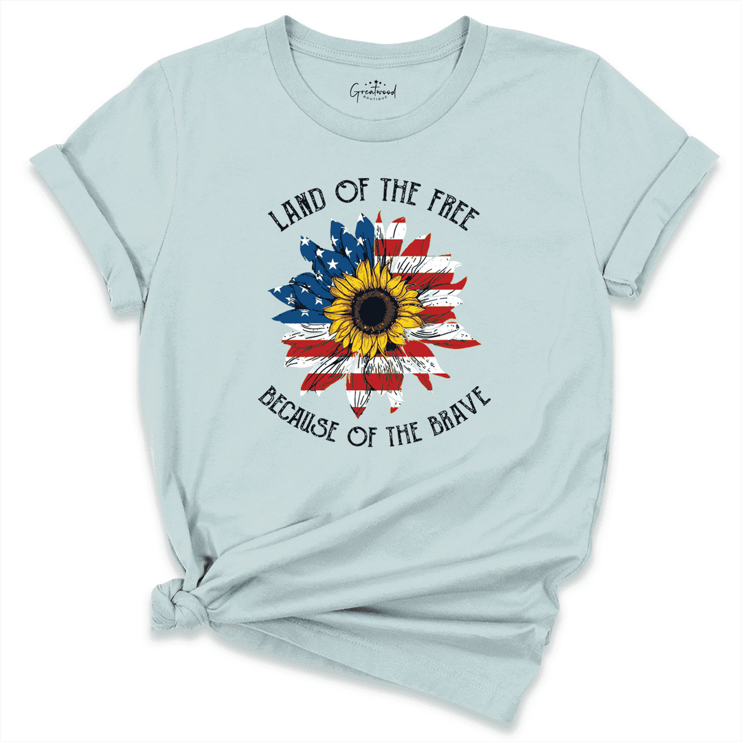 Land of the Free Because of the Brave Shirt Blue - Greatwood Boutique