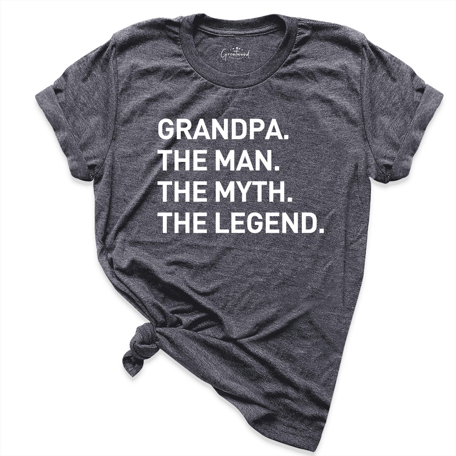 Funny Grandpa Legend Shirt D.Grey - Greatwood Boutique