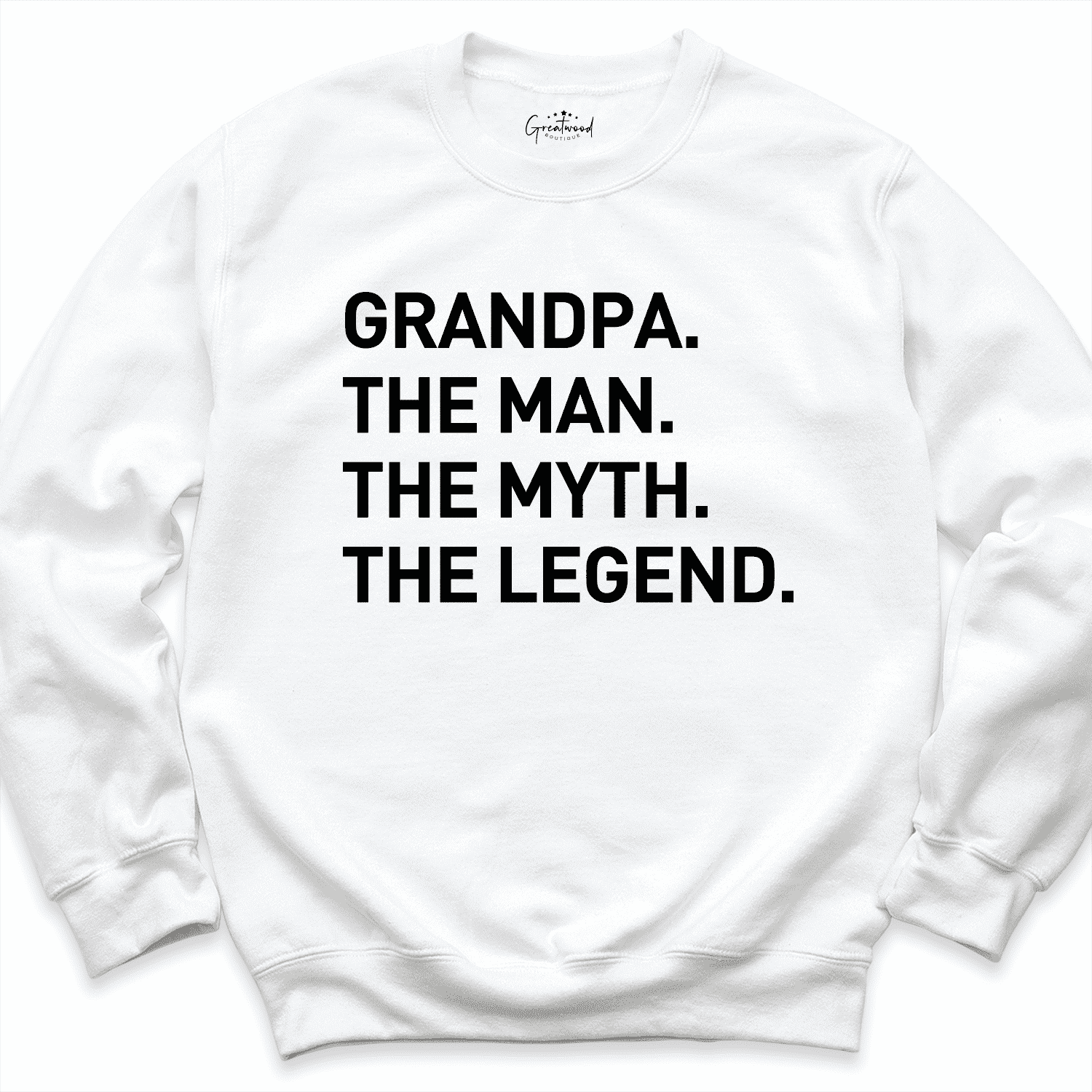 Funny Grandpa Legend Sweatshirt White - Greatwood Boutique