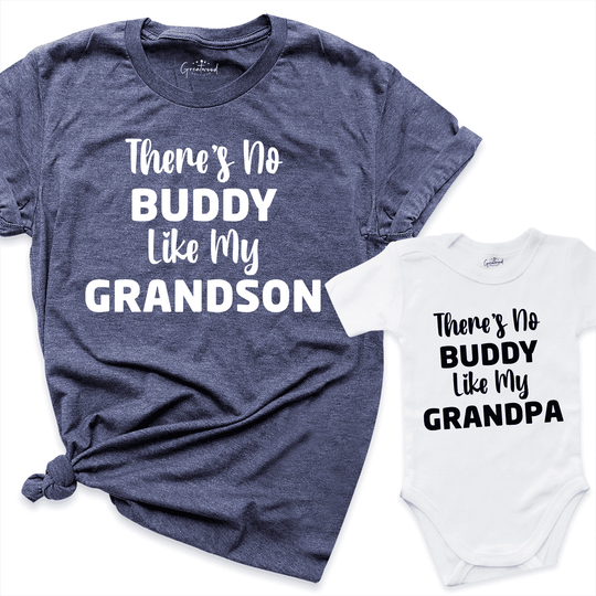 There's No Buddy Like My Grandson Shirt Navy - Greatwood Boutique