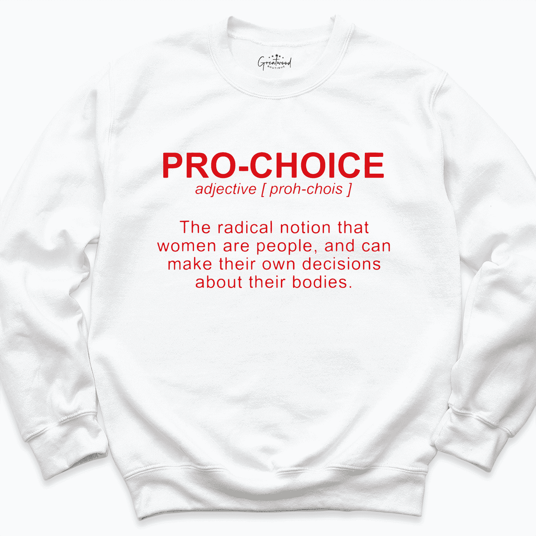 Pro Choice Shirt white - Greatwood Boutique