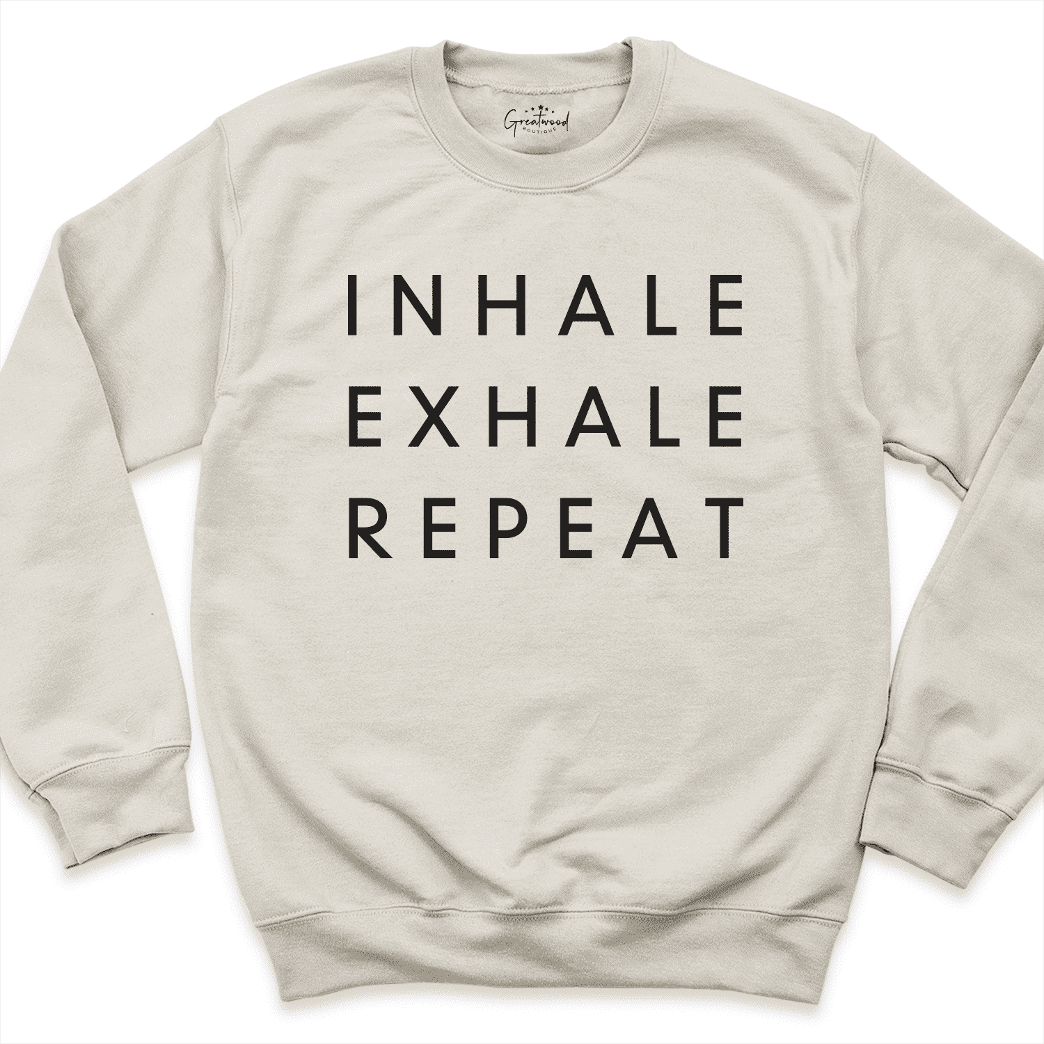 Inhale Exhale Repeat Sweatshirt Sand - Greatwood Boutique