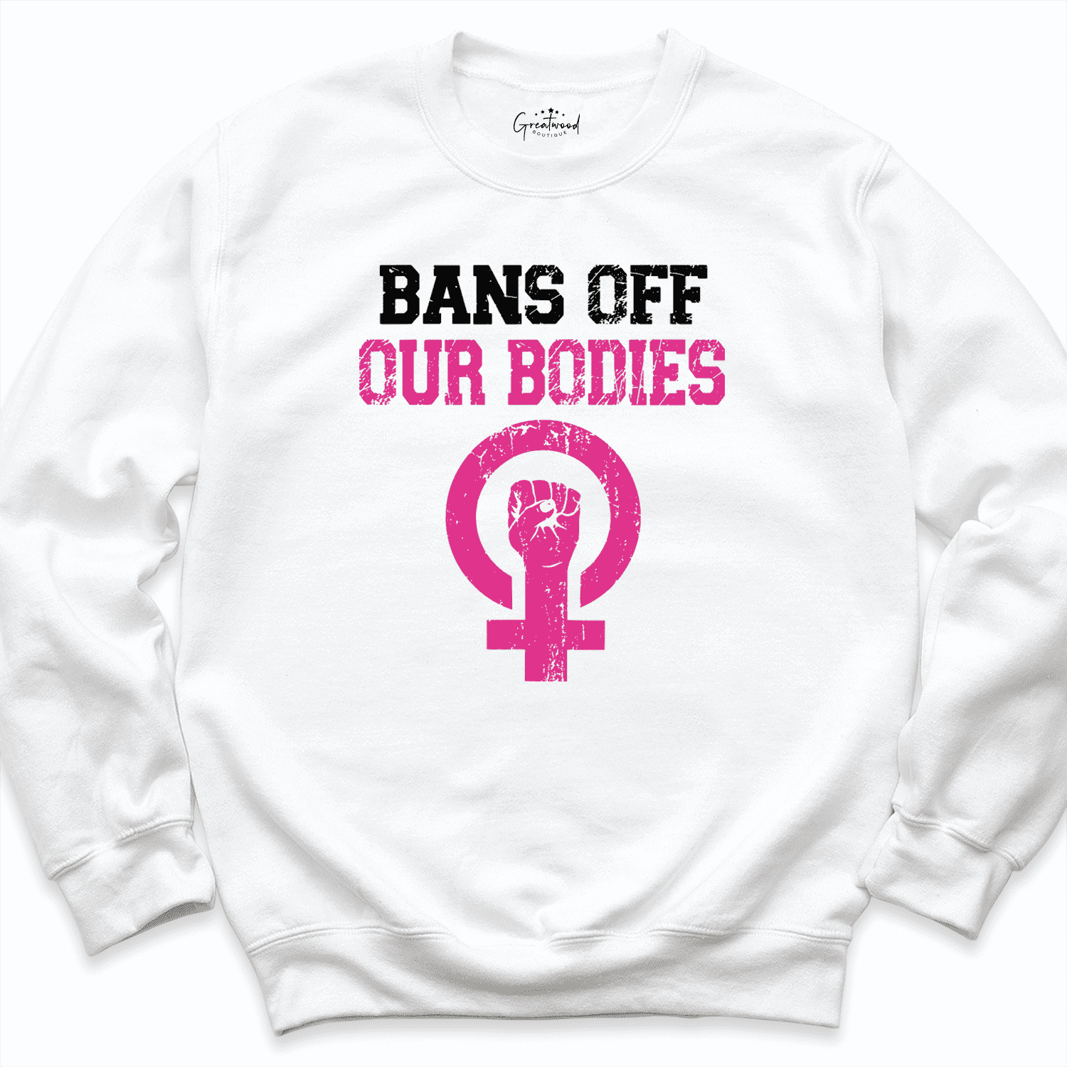 Bans Off Our Bodies Shirt White - Greatwood Boutique