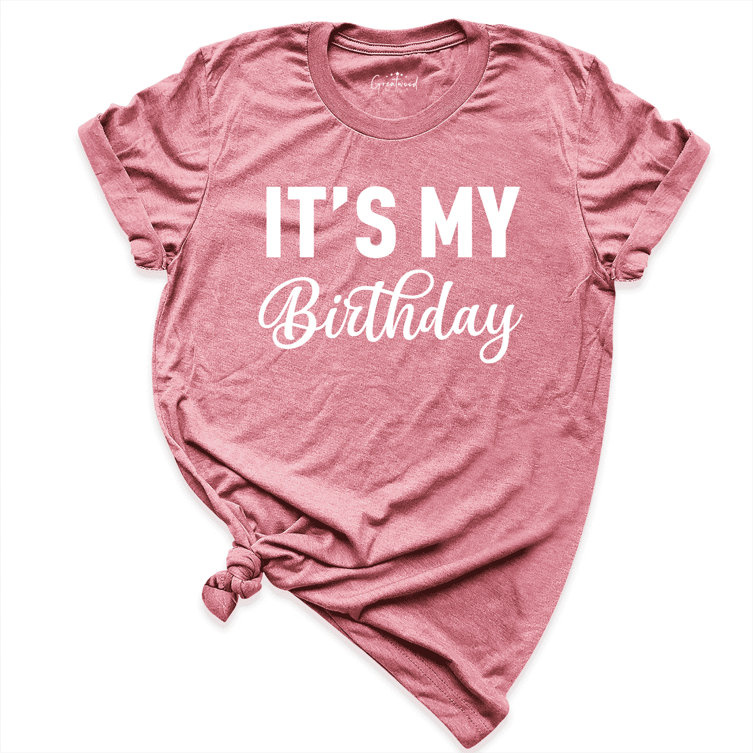 It's my Birthday Shirt Mauve - Greatwood Boutique