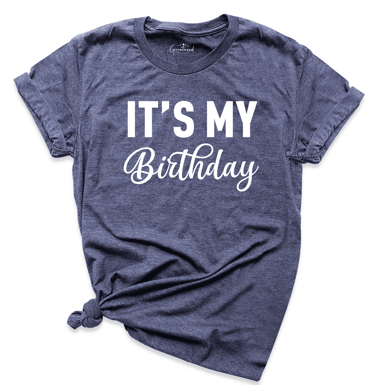 It's my Birthday Shirt Navy - Greatwood Boutique