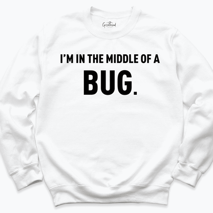 I'm in The Middle of a Bug Shirt white - greatwoood boutique