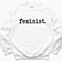 Feminist Shirt White - Greatwood Boutique