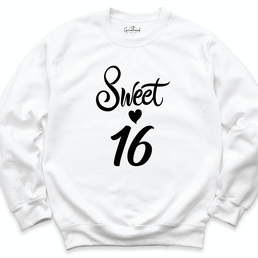 Sweet 16th Sweatshirt White - Greatwood Boutique 