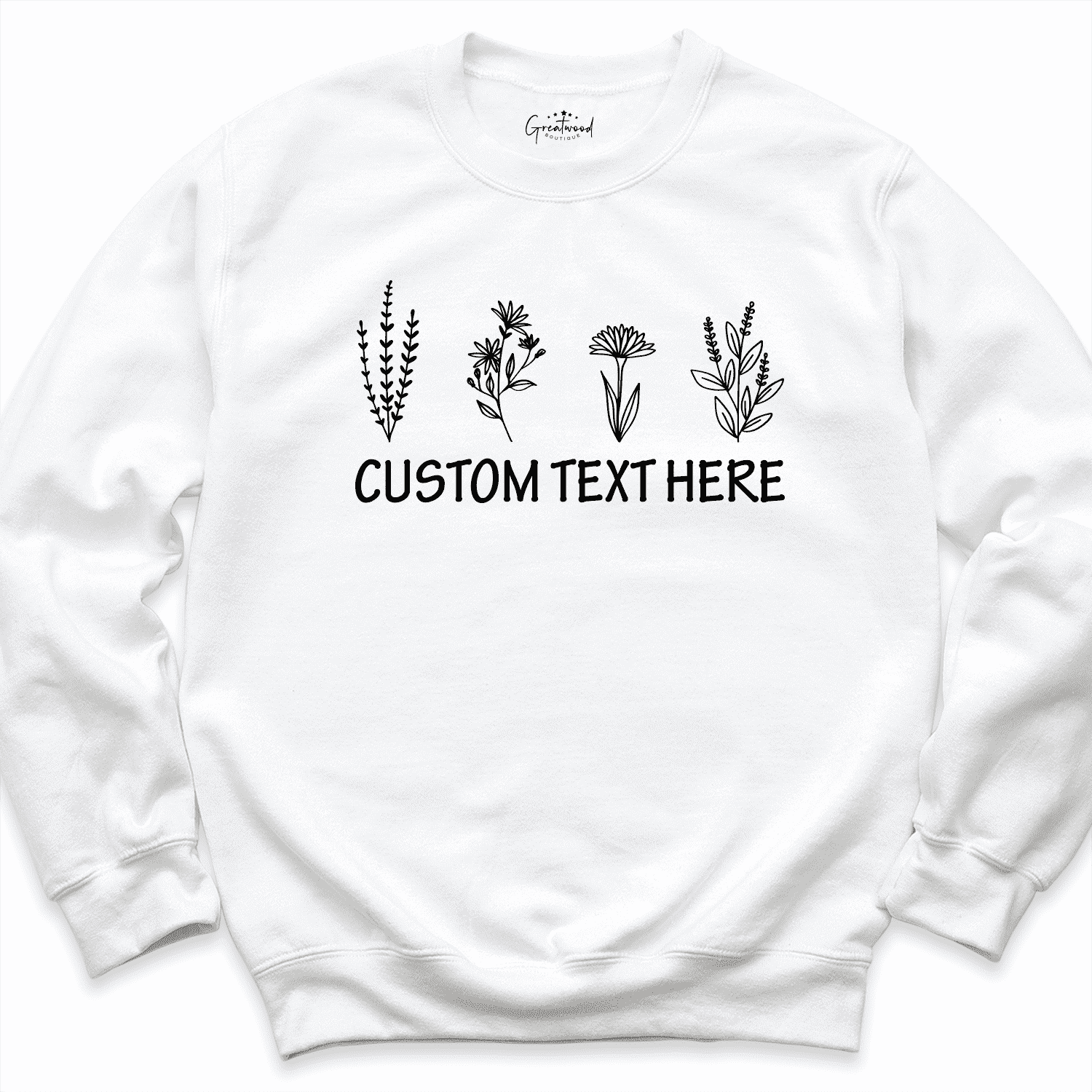 Custom Plant Sweathirt White - Greatwood Boutique