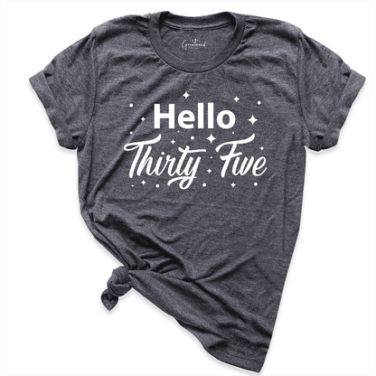Hello 35th Birthday Shirt D.Grey - Greatwood Boutique