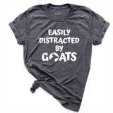 Easily Distracted By Goats Shirt D.Grey - Greatwood Boutique