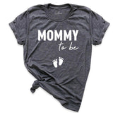 Mommy To Be Shirt