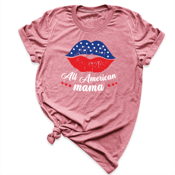 American Mama Lips Kiss Shirt Mauve - Greatwood Boutique