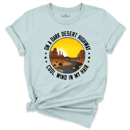 Dark Desert Highway Cool wind In My Hair Shirt Blue - Greatwood Boutique