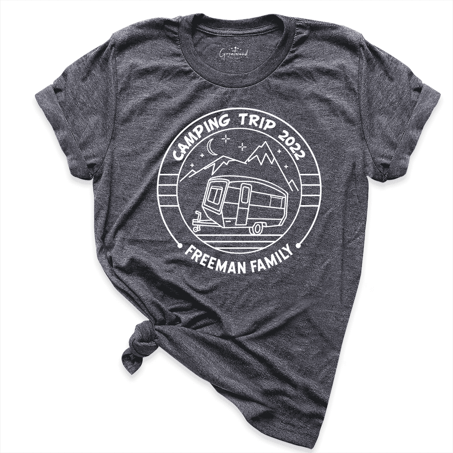 Camping Trip 2022 Shirt D.Grey - Greatwood Boutique