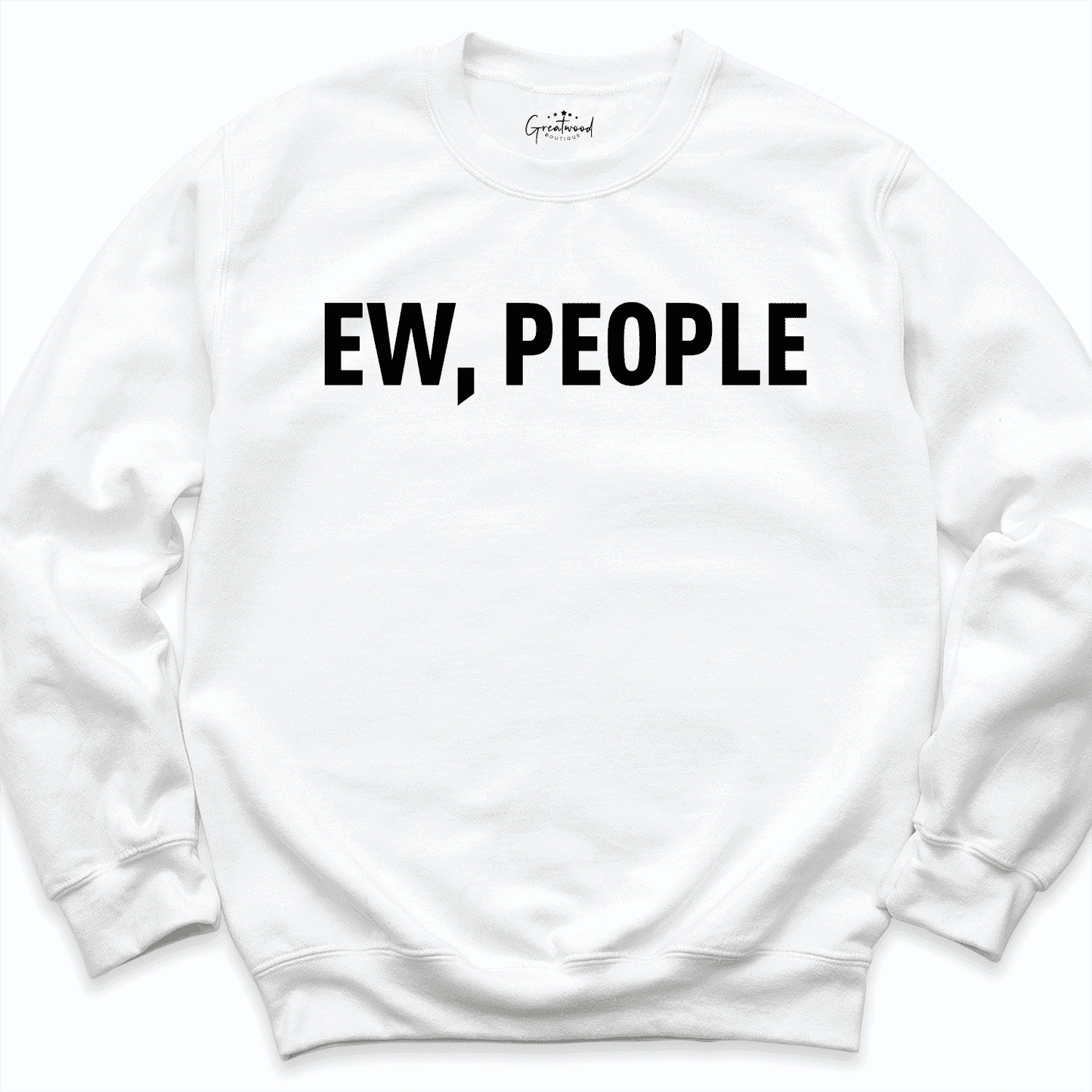 Ew People Sweatshirt White - Greatwood Boutique