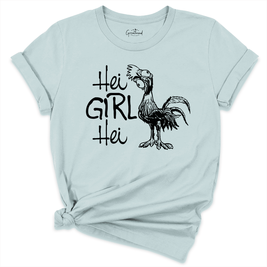 Hei Girl Hei Shirt Blue - Greatwood Boutique