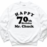 Happy 70th Birthday Shirt White - Greatwood Boutique