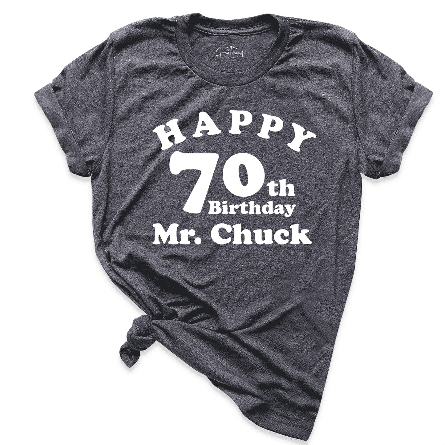 Happy 70th Birthday Shirt D.Grey - Greatwood Boutique