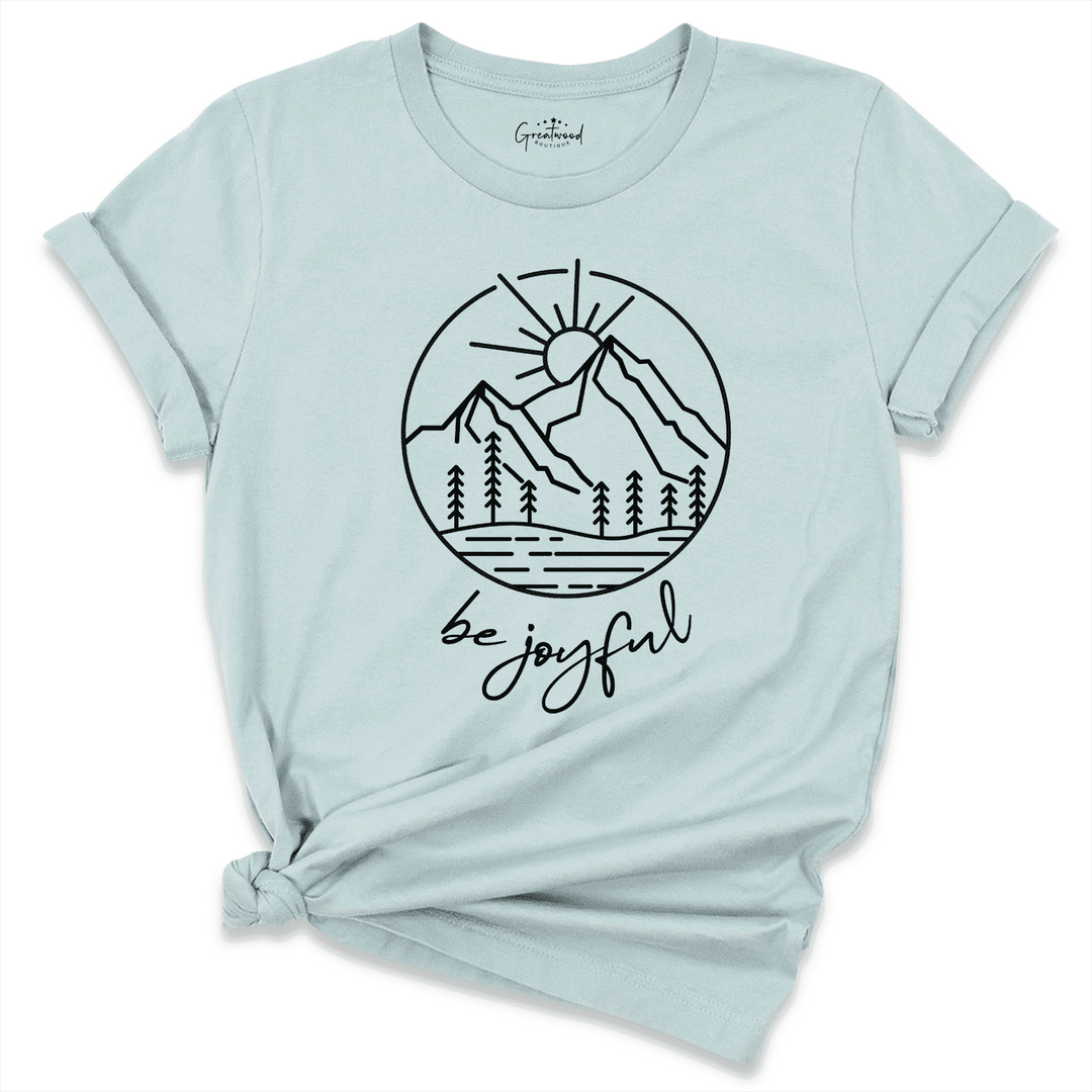 Be Joyful Always Shirt Blue - Greatwood Boutique