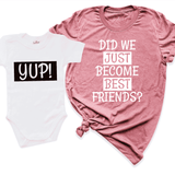 Did We Just Become Best Friends? Yup Shirt Mauve - Greatwood Boutique