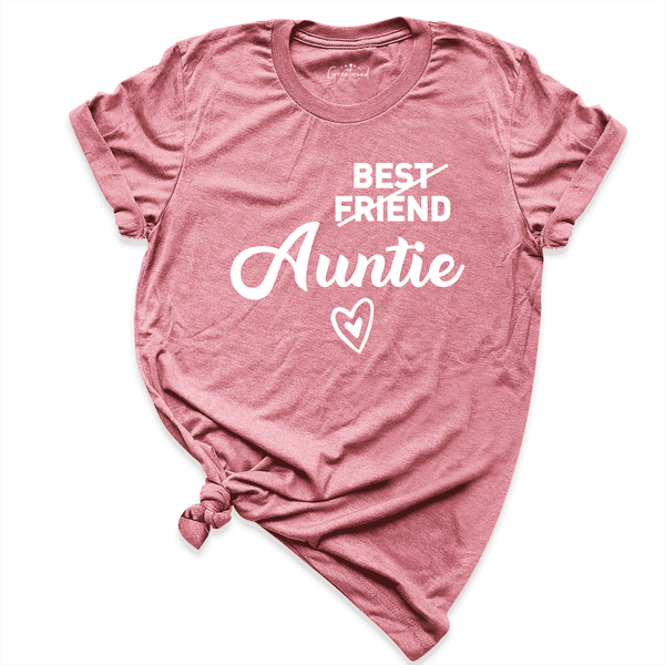 Best Friend Aunt Shirt Mauve - Greatwood Boutique