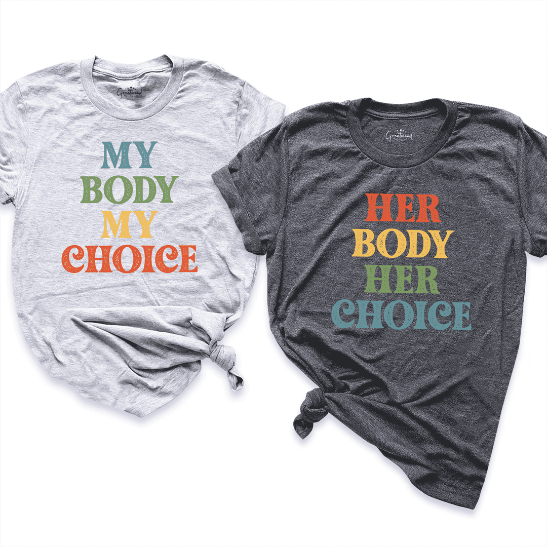My Body My Choice Shirt2 - Greatwood Boutique