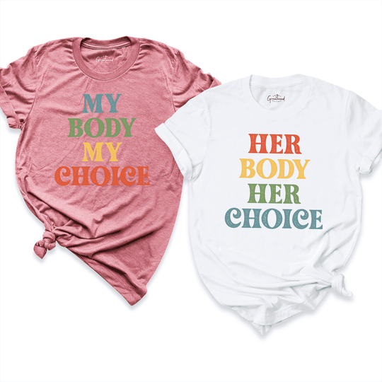 My Body My Choice Shirt 3- Greatwood Boutique
