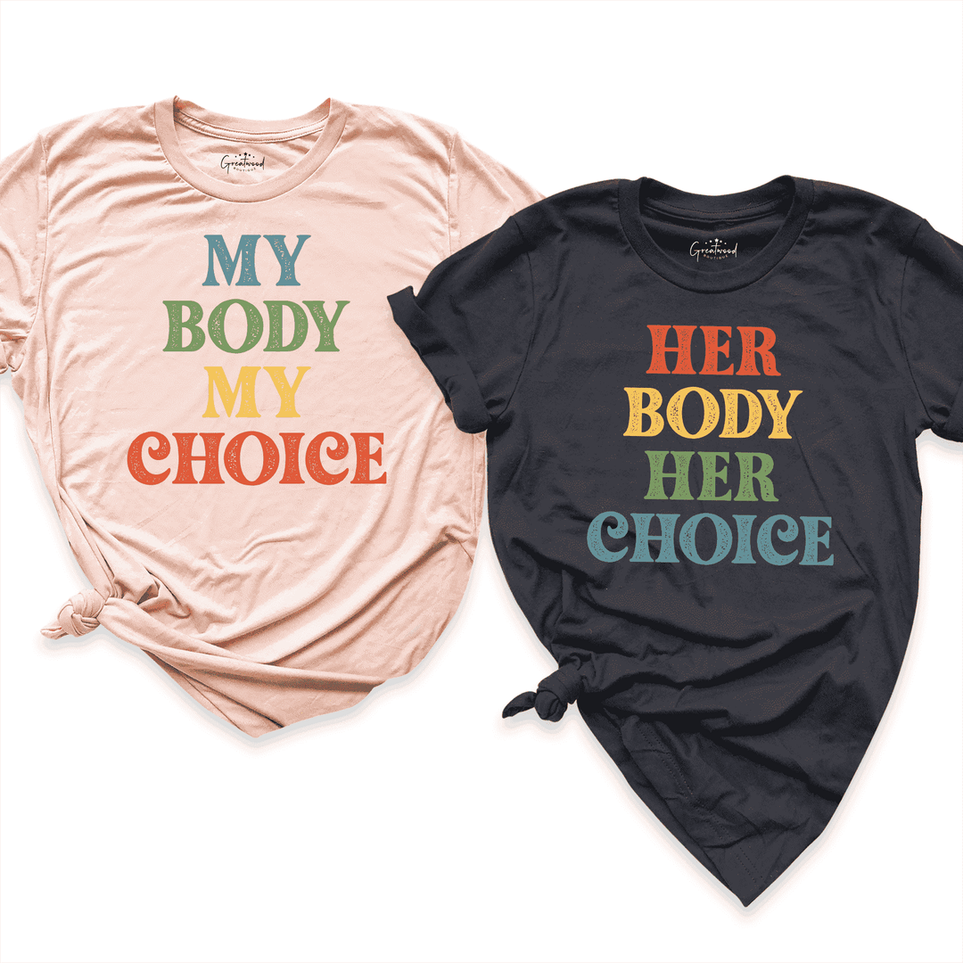 My Body My Choice Shirt 4 - Greatwood Boutique