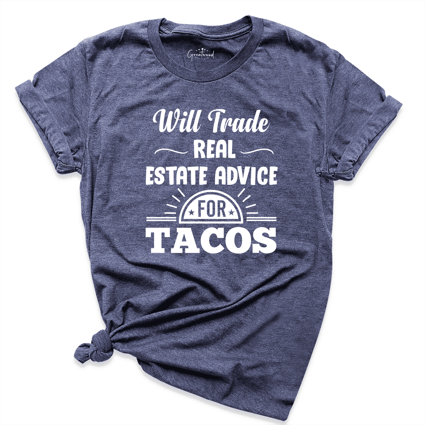 Will Trade Real Estate Advice for Tacos Shirt Navy - Greatwood Boutique  
