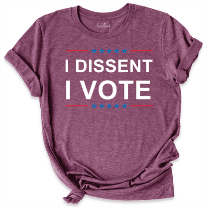 I Dissent Shirt Maroon - Greatwood Boutique