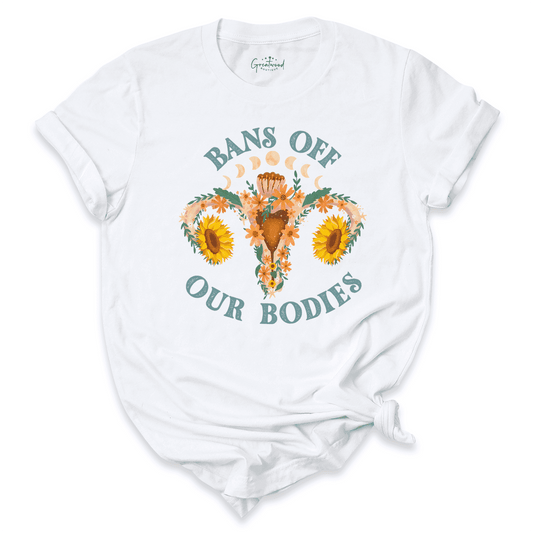 Bans Off Our Bodies Shirt White - Greatwood Boutique